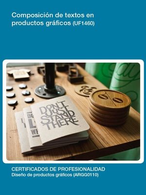 cover image of UF1460--Composición de textos en productos gráficos